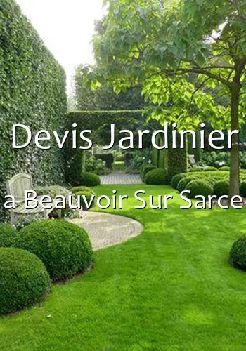 Devis Jardinier a Beauvoir Sur Sarce