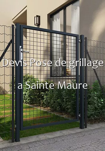 Devis Pose de grillage a Sainte Maure